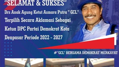 Terpilih Secara Aklamasi Gus Cilik : Pimpin DPC Demokrat Kota Denpasar