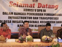 Bupati Suwirta Terima Kunjungan Kerja Reses Komisi V DPR RI