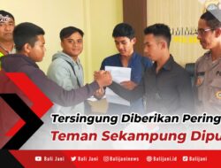 Tersinggung Diberikan Peringatan, Teman Sekampung Dipukul