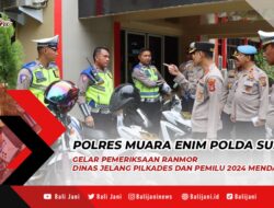 Polres Muara Enim Polda Sumsel Gelar Pemeriksaan Ranmor Dinas Jelang Pilkades dan Pemilu 2024 Mendatang