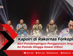 Kapolri di Rakornas Forkopimda: Beri Pendampingan Penggunaan Anggaran ke Pemda Hingga Kawal Inflasi