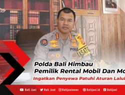 Polda Bali Himbau Pemilik Rental Mobil Dan Motor Ingatkan Penyewa Patuhi Aturan Lalulintas