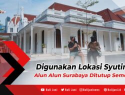 Digunakan Lokasi Syuting, Alun Alun Surabaya Ditutup Sementara