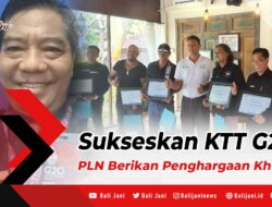 Sukseskan KTT G20, PLN Berikan Penghargaan Khusus