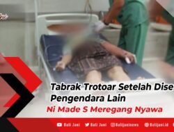 Tabrak Trotoar Setelah Disenggol Pengendara Lain Ni Made S Meregang Nyawa