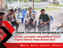 Polsek Gelumbang Mengedukasi Warga Untuk Larangan Megadakan Acara Orgen/ Remix Pada Malam Hari