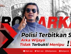 Polisi Terbitkan SP3, Arka Wijaya Tidak Terbukti Menipu