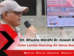Stt. Bhuana Werdhi Br. Kawan Bangli Gelar Lomba Mancing Air Deras Ikan Lele