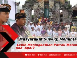 Masyarakat Suwug: Meminta Polri Lebih Meningkatkan Patroli Malam Hari, Ada Apa!?