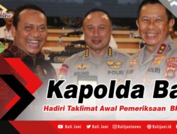 Kapolda Bali Hadiri Taklimat Awal Pemeriksaan BPK RI