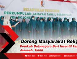 Dorong Masyarakat Religius, Pemkab Bojonegoro Beri Insentif kepada Jamaah Tahlil