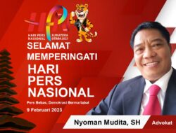 Advokat Nyoman Mudita Mengucapkan Selamat Hari Pers Nasional 2023