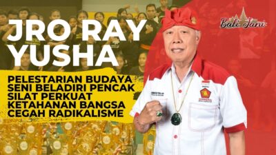 Jro Ray Yusha: Pelestarian Budaya Seni Beladiri Pencak Silat Perkuat Ketahanan Bangsa Cegah Radikalisme