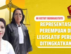 Ni Ketut Budhiastuti: Representasi Perempuan di Legislatif Perlu Ditingkatkan