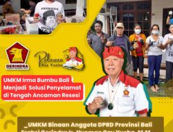 UMKM Irma Bumbu Bali Menjadi Solusi Penyelamat di Tengah Ancaman Resesi