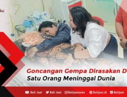 Goncangan Gempa Dirasakan Di Bali, Satu Orang Meninggal Dunia