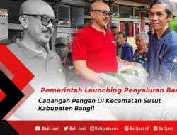 Pemerintah Launching Penyaluran Bantuan Cadangan Pangan DI Kecamatan Susut Kabupaten Bangli
