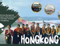 Hong Kong Airlines Beroperasi Kembali, Bandara Internasional I Gusti Ngurah Rai Bali Tambah Konektivitas Hongkong