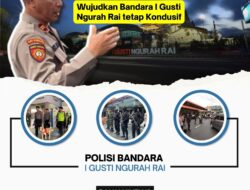 Bersinergi dalam Tugas, Wujudkan Bandara I Gusti Ngurah Rai tetap Kondusif