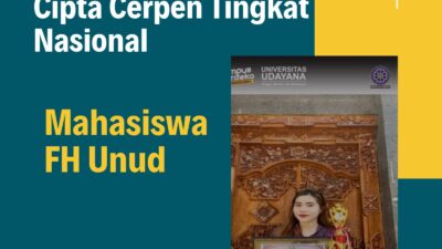 Mahasiswa FH Unud Raih Juara 2 Lomba Cipta Cerpen Tingkat Nasional