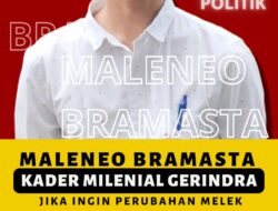 Maleneo Bramasta Kader Melenial Gerindra : Jika Ingin Perubahan Melek Politik dan Tolak Money Politik