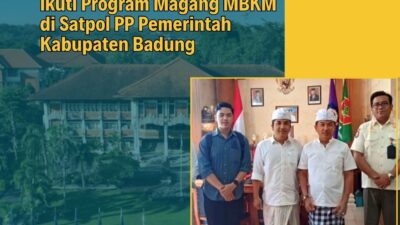 Mahasiswa FH UNUD Ikuti Program Magang MBKM di Satpol PP Pemerintah Kabupaten Badung
