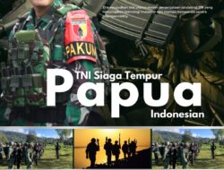 Jelang 1 bulan TNI Siaga Tempur di Papua, ini kondisinya di lapangan!!!