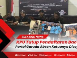 KPU Tutup Pendaftaran Bacaleg, Partai Garuda Absen, Ketuanya Dicopot