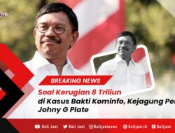 Soal Kerugian 8 Triliun di Kasus Bakti Kominfo, Kejagung Periksa Johny G Plate