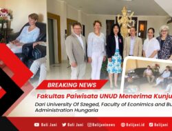 Fakultas Paiwisata UNUD Menerima Kunjungan Dari University Of Szeged, Faculty of Econimics and Busness Administration Hungaria