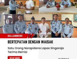 Bertepatan Dengan Waisak, Satu Orang Narapidana Lapas Singaraja Terima Remisi