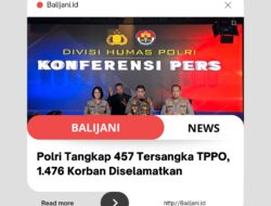 Polri Tangkap 457 Tersangka TPPO, 1.476 Korban Diselamatkan