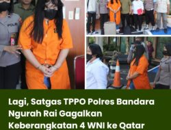 Lagi, Satgas TPPO Polres Bandara Ngurah Rai Gagalkan Keberangkatan 4 WNI ke Qatar