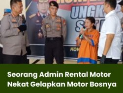 Seorang Admin Rental Motor Nekat Gelapkan Motor Bosnya