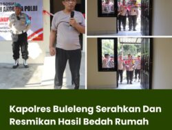 Kapolres Buleleng Serahkan Dan Resmikan Hasil Bedah Rumah