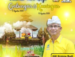 Keluarga Besar DPD Golkar Buleleng Singaraja Mengucapkan Selamat Hari Raya Galungan & Kuningan Tahun 2023
