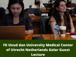 FK Unud dan University Medical Center of Utrecht Netherlands Gelar Guest Lecture