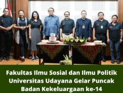 Fakultas Ilmu Sosial dan Ilmu Politik Universitas Udayana Gelar Puncak Badan Kekeluargaan ke-14