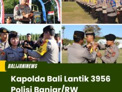 Kapolda Bali Lantik 3956 Polisi Banjar/RW