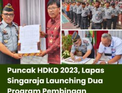 Puncak HDKD 2023, Lapas Singaraja Launching Dua Program Pembinaan