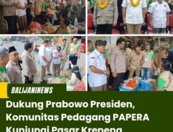 Dukung Prabowo Presiden, Komunitas Pedagang PAPERA Kunjungi Pasar Kreneng