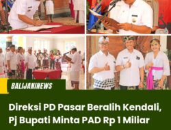 Direksi PD Pasar Beralih Kendali, Pj Bupati Minta PAD Rp 1 Miliar