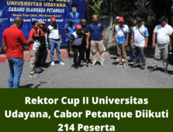 Rektor Cup II Universitas Udayana, Cabor Petanque Diikuti 214 Peserta