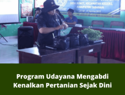 Program Udayana Mengabdi Kenalkan Pertanian Sejak Dini