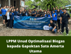 LPPM Unud Optimalisasi Biogas kepada Gapoktan Sato Amerta Utama