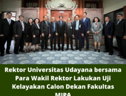 Rektor Universitas Udayana bersama Para Wakil Rektor Lakukan Uji Kelayakan Calon Dekan Fakultas MIPA