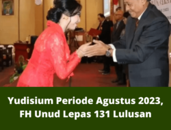 Yudisium Periode Agustus 2023, FH Unud Lepas 131 Lulusan