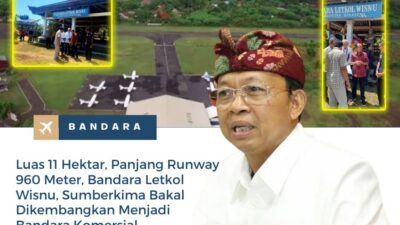 Luas 11 Hektar, Panjang Runway 960 Meter, Bandara Letkol Wisnu, Sumberkima Bakal Dikembangkan Menjadi Bandara Komersial