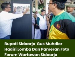 Bupati Sidoarjo Gus Muhdlor Hadiri Lomba Dan Pameran Foto Forum Wartawan Sidoarjo