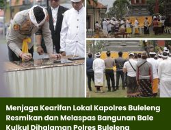 Menjaga Kearifan Lokal Kapolres Buleleng Resmikan dan Melaspas Bangunan Bale Kulkul Dihalaman Polres Buleleng